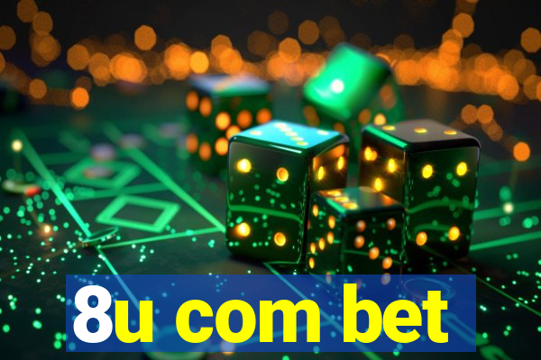 8u com bet